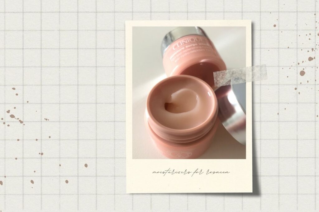 Best Moisturizers for Rosacea